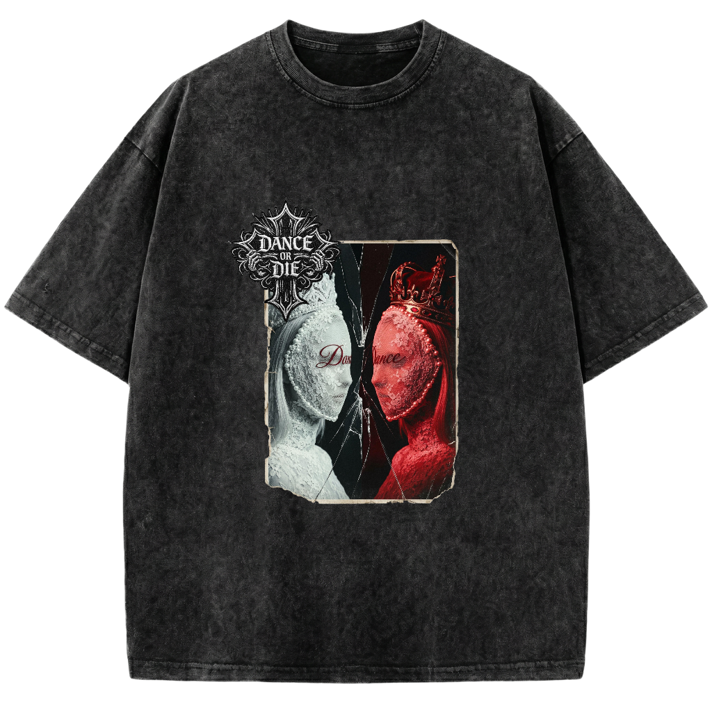 Dance or Die Vintage Washed Red & White Queen T shirt